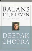 Balans in je leven - Deepak Chopra