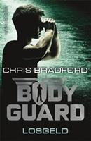 Bodyguard: Losgeld - Chris Bradford