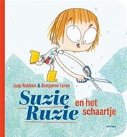 Suzie: Suzie Ruzie en het schaartje - Jaap Robben en Benjamin Leroy