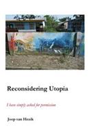 Reconsidering Utopia - Joop van Hezik - ebook