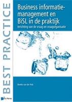 Business informatiemanagement en BiSL in de praktijk - Remko van der Pols - ebook