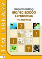 Implementing ISO/IEC 20000 Certification: The Roadmap - David Clifford - ebook