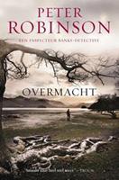 DCI Banks: Overmacht - Peter Robinson