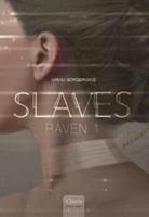 Slaves: Raven - Miriam Borgermans