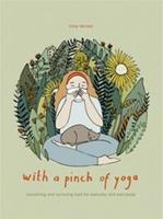 with a pinch of yoga - Irina Verwer - ebook