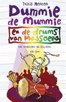 Dummie de mummie: Dummie de mummie en de drums van Massoeba - Tosca Menten