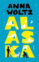 Alaska - Anna Woltz