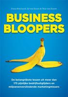 Business bloopers - Frans Reichardt, Ed van Eunen, Thijs van Eunen - ebook