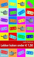 Lekker koken onder euro 1.50 - Lydia Tuijnman