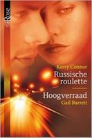 Russische roulette ; Hoogverraad