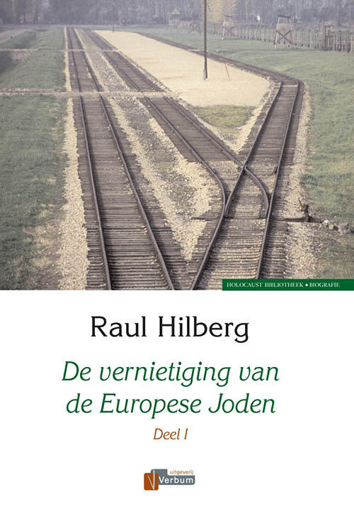 r.hilberg De vernietiging van de Europese Joden 1939-1945 - Verbum Holocaust Bibliotheek -  R. Hilberg (ISBN: 9789074274142)