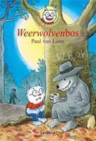 Dolfje Weerwolfje: Weerwolvenbos - Paul van Loon
