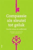 Compassie als sleutel tot geluk - Monique Hulsbergen, Ernst Bohlmeijer - ebook