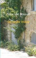 De zesde vrouw - Floor van Rossum - ebook