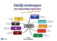 Zakelijk mindmappen voor slagvaardige organisaties - Op basis van Mindjet MindManager - Ary Velstra, Esther van Wijngaarden - ebook