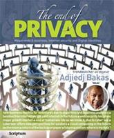 The end of privacy - Adjiedj Bakas - ebook