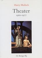 Theater 1960-1977 - Harry Mulisch