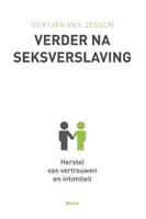 Verder na seksverslaving - Gert Jan van Zessen - ebook