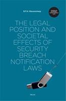 The legal position and societal effects of security breach notification laws