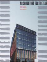 Architecture for the ear - Conservatorium van Amsterdam (Engelse editie)