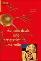 Autismo desde una perspectiva de desarrollo - Martine Delfos, Norbert Groot - ebook
