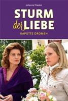 Sturm der Liebe - Kapotte dromen (E-boek)