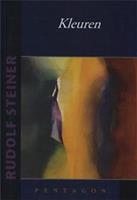 rudolfsteiner Kleuren -  Rudolf Steiner (ISBN: 9789490455262)