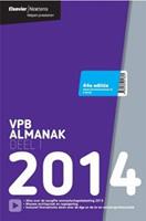 Elsevier VPB almanak - deel 1 2014 - A.J. van den Bos, A.C. de Groot, P.M.F. van Loon, S. Stoffer, P.W.T. Tomesen - ebook