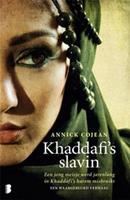 Khaddafi's slavin - Annick Cojean