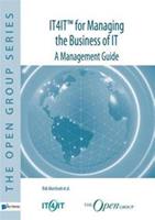 IT4ITâ„¢ for managing the business of IT