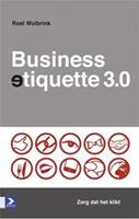 Businessetiquette 3.0 - Roel Wolbrink - ebook