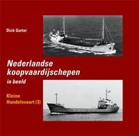 Nederlandse koopvaardijschepen in beeld Kleine handelsvaart 3