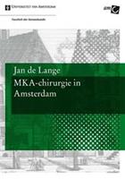 MKA-chirurgie in Amsterdam - Jan de Lange - ebook