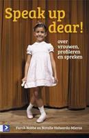 Speak up dear! - Farah Nobbe, Natalie Holwerda-Mieras - ebook