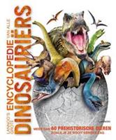 Lannoo's grote encyclopedie: Lannoo's grote encyclopedie van alle dinosauriërs - John Woodward