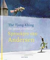 De sprookjesverteller: Sprookjes van Andersen - Tjong-Khing ThÃ©