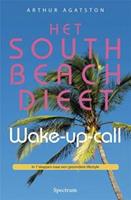 South beach dieet wake-up-call