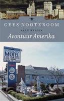 Avontuur Amerika - Cees Nooteboom