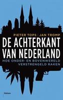 De achterkant van Nederland - Pieter Tops en Jan Tromp