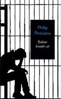 Bieber breekt uit - Philip Pirovano - ebook