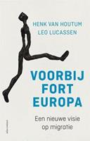 Voorbij Fort Europa - Leo Lucassen en Henk van Houtum