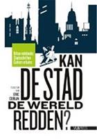 Kan de stad de wereld redden?