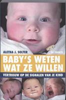 Baby's weten wat ze willen - A.J. Solter