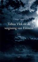Tobias Vlek en de vergissing van Einstein - Celeste Lupus
