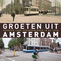 Groeten uit Amsterdam - Robert Mulder