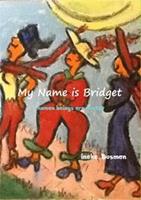 My name is Bridget - Ineke Bosman - ebook