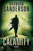 De wrekers: Calamity - Brandon Sanderson