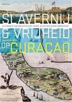Slavernij en vrijheid op CuraÃ§ao