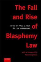 The fall and rise of blasphemy law