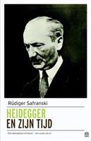 Heidegger en zijn tijd - RÃ¼diger Safranski